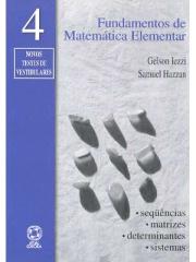 Fundamentos de Matematica Elementar Vol 04 Sequencias Matrizes Determinantes e Sistemas.pdf