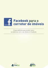 1408731942Facebook-para-o-Corretor-de-Imoveis-Guru-do-Corretor-VivaReal.pdf